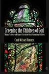 Greening the Children of God