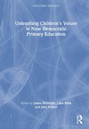 Unleashing Children's Voices in New Democratic Primary Education