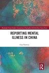 Reporting Mental Illness in China