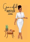 Graceful Hustler Series