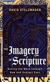 The Imagery of Scripture