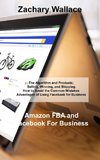 Amazon FBA and Facebook For Business