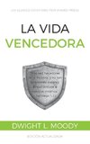 La Vida Vencedora