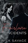 The Fairlane Incidents