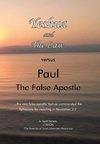 Yeshua and the Law Vs Paul the False Apostle