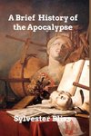 A Brief Commentary on the Apocalypse