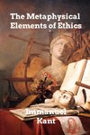 The Metaphysical Elements of Ethics