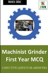 Machinist Grinder First Year MCQ