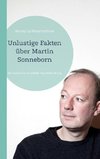 Unlustige Fakten über Martin Sonneborn