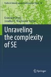 Unraveling the complexity of SE