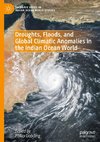 Droughts, Floods, and Global Climatic Anomalies in the Indian Ocean World