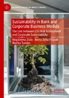 Sustainability in Bank and Corporate Business Models