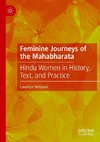 Feminine Journeys of the Mahabharata