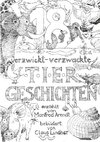 18 verzwickt -verzwackte Tiergeschichten