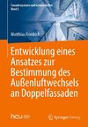 Entwicklung eines Ansatzes zur Bestimmung des Außenluftwechsels an Doppelfassaden