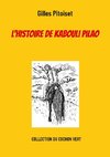 L'histoire de Kabouli Pilao