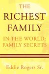 The Richest Family in the World