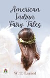 American Indian Fairy Tales