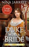 The Duke Wins a Bride (Large Print)