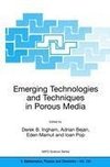 Emerging Technologies and Techniques in Porous Media