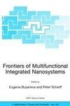 Frontiers of Multifunctional Integrated Nanosystems