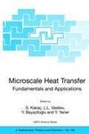 Microscale Heat Transfer - Fundamentals and Applications