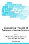 Engineering Theories of Software Intensive Systems