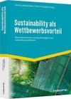 Sustainability als Wettbewerbsvorteil