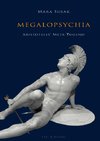 Megalopsychia. Aristoteles' Meta-Tugend