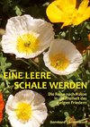 Eine leere Schale werden