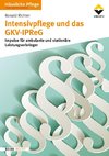 Intensivpflege und das GKV-IPReG