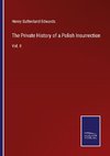 The Private History of a Polish Insurrection