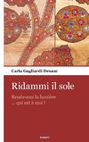 Ridammi il sole