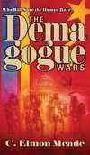 The Demagogue Wars