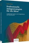 Professionelle Anlagestrategien für die Börse