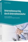 Unternehmenserfolg durch Unternehmenskultur