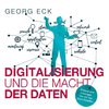 DIGITALISIERUNG und die Macht der Daten