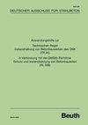 Anwendungshilfe zur Technischen Regel Instandhaltung von Betonbauwerken des DIBt (TR IH) in Verbindung mit der DAfStb Richtlinie Schutz und Instandsetzung von Betonbauteilen (RL SIB)
