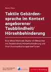 Taktile Gebärdensprache im Kontext angeborener Taubblindheit/Hörsehbehinderung