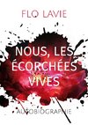 Nous, les écorchées vives