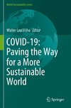 COVID-19: Paving the Way for a More Sustainable World