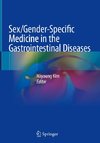 Sex/Gender-Specific Medicine in the Gastrointestinal Diseases