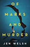 Of Marks and Murder