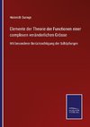 Elemente der Theorie der Functionen einer complexen veränderlichen Grösse