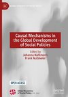 Causal Mechanisms in the Global Development of Social Policies