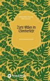 Zarte Fäden im Sommerlicht