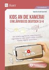 Kids an die Kamera Erklärvideos Deutsch 3/4