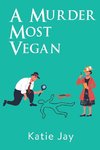 A Murder Most Vegan