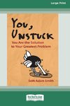 You, Unstuck