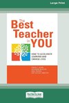 The Best Teacher in You